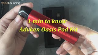 1 Min to Know Advken Oasis Pod System Kit! (Vapesourcing unboxing)