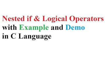 Nested-if and Logical Operators in C Language in Urdu | Hindi