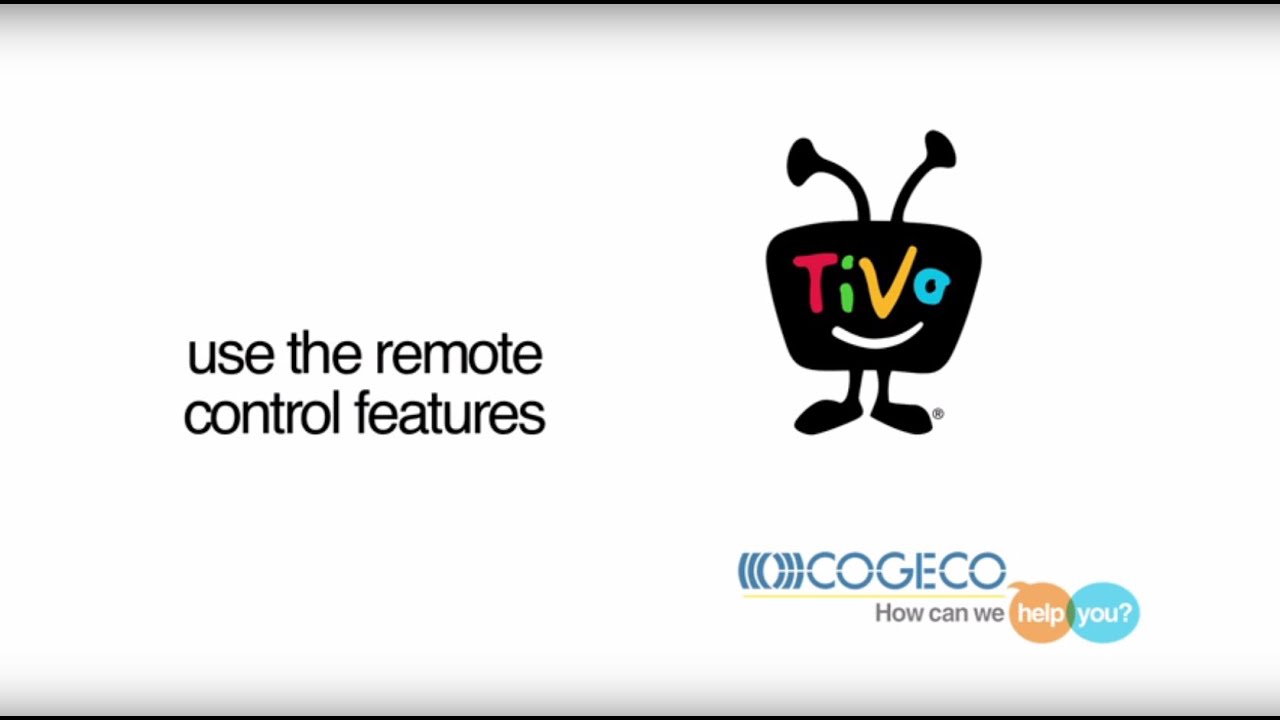 Cogeco Tivo Remote Not Working