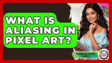 What Is Aliasing In Pixel Art? - Drawing and Painting Academy