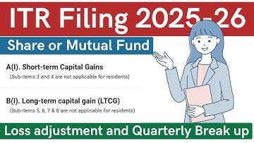 ITR filing online 2025-26 for Capital Gain/loss on Share/Stock/MF | STCG and LTCG in ITR 2025-26