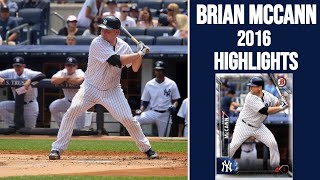 Brain Mccann 2016 Highlights