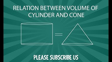 Relation between Volume of Cylinder and Cone