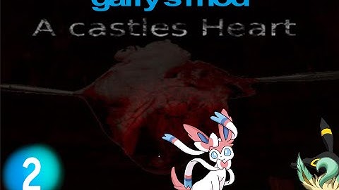 A Castles Heart GMod Horror Map Part 2