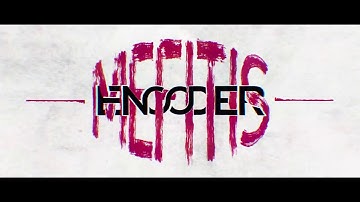ENCODER - MEFITIS (Official Lyric Video)