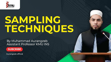 Sampling Techniques| Lecture #2 | Nursing & AHS  | KMU Complete Biostatistics Course
