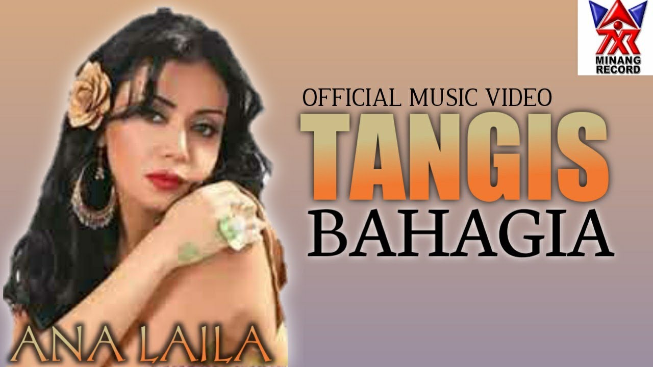 Ana Laila - Tangis Bahagia (Official Video) | Pop Dangdut Exclusive