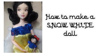 How to make a snow white doll