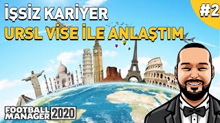 Fm 2020 İşsi̇z Kari̇yer Ursl Vi̇se İle Anlaştim