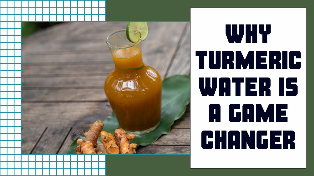The Ultimate Guide to the Remarkable Health Benefits of Turmeric Water