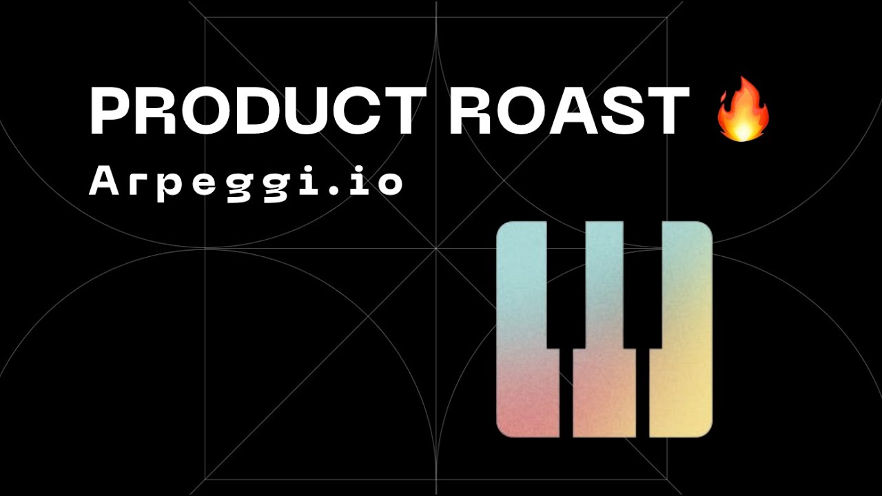 Product Roast - Arpeggi Labs