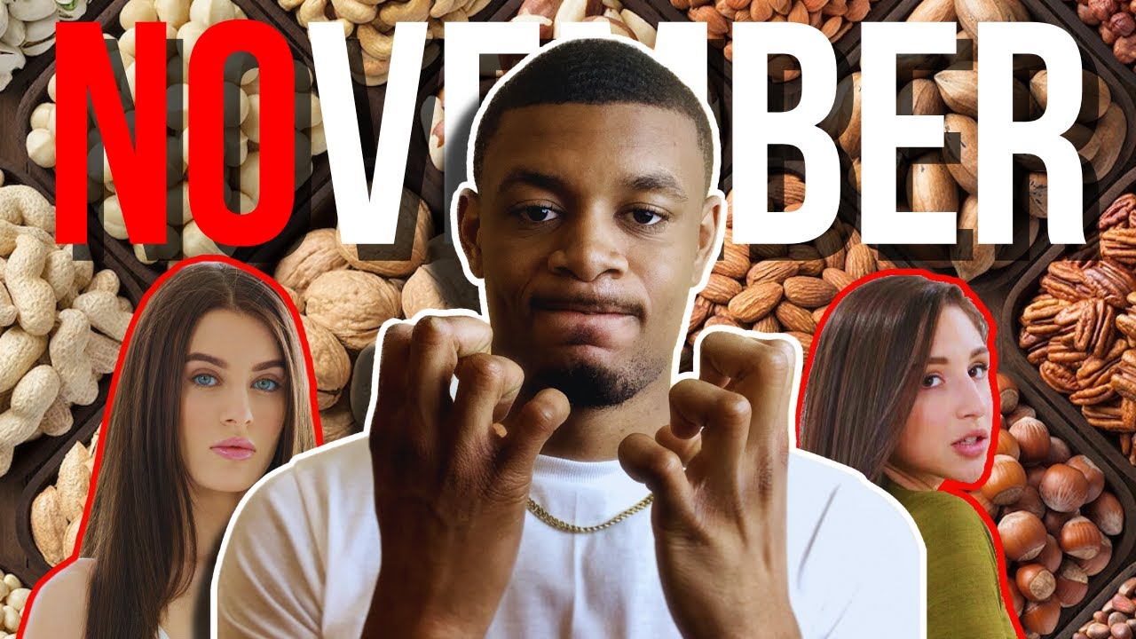 Surviving No Nut November.