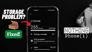 Famous Nothing Phone 1: How to Free-up Internal Storage! [Including ‘Other’ Storage] Net Worth