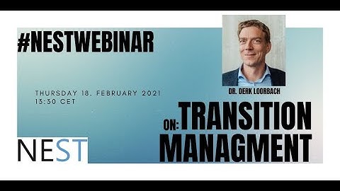 NESTwebinar #10 - Transition Management | Derk Loorbach