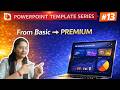 How to Design High-End PowerPoint Templates| EP #13 | Step-by-Step