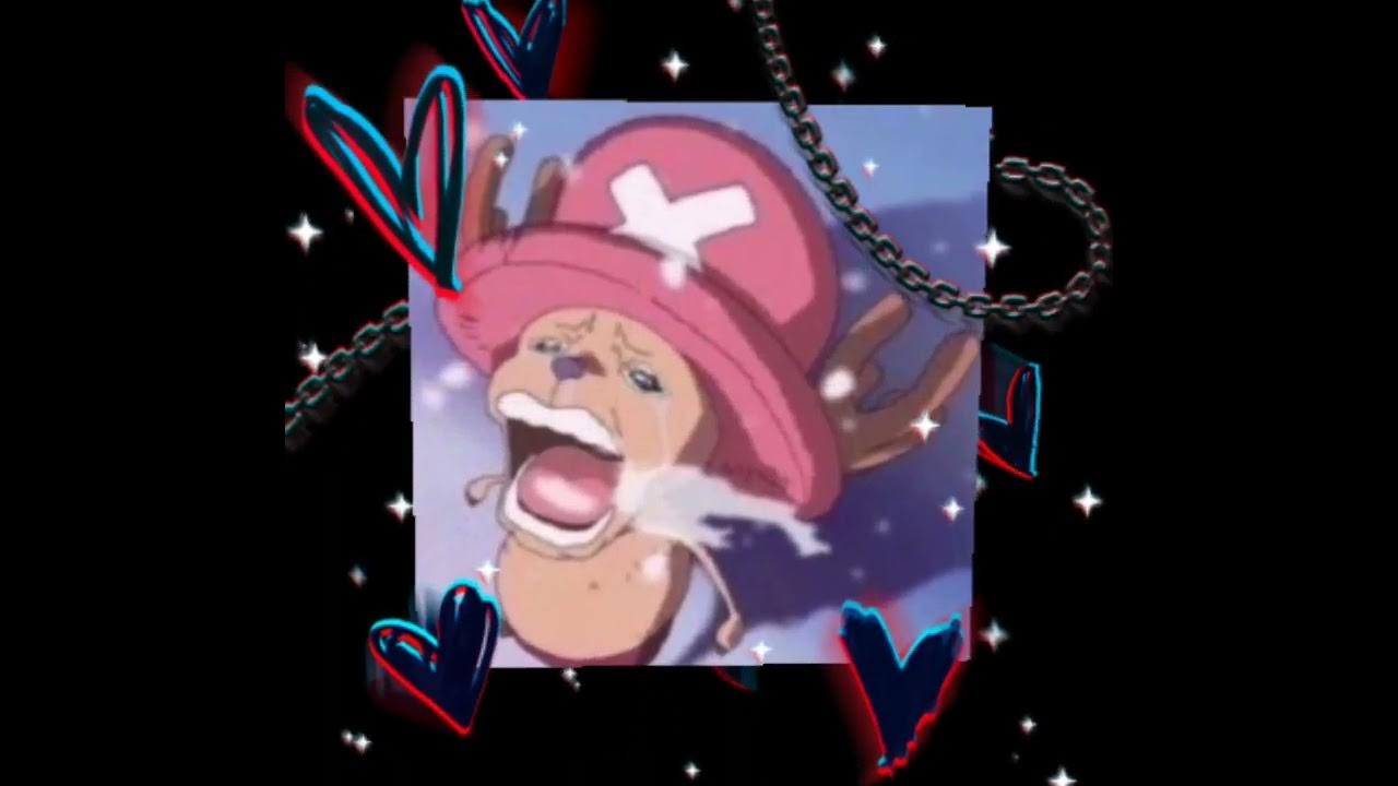 crying chopper 3 YouTube