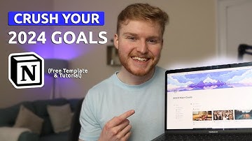 How to use Notion to achieve ALL your goals in 2024