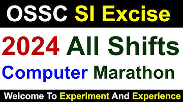 All Shifts | OSSC Excise SI Computer Questions  #ossc #osscsi #osscexcisesi #osscexam