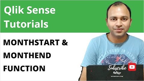 Qlik Sense Date function Tutorial - MonthStart and MonthEnd Function