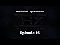 Refurbished Logo Evolution THX 1983 Present Episode 16