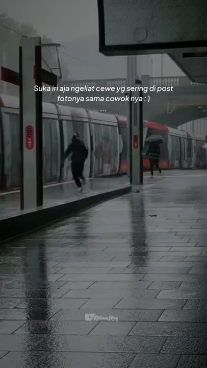 Suka Iri / Story Wa Terbaru  2022
