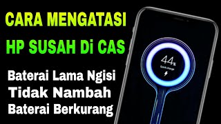 How to Fix a Problem When Your Phone is Already Charging - Battery Power Doesn't Increase, But In...