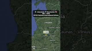 🇵🇰 ISLAMABAD TO MANCHESTER 🇬🇧 LIVE FLIGHT PATH | Pakistan International Airlines Flight PK701