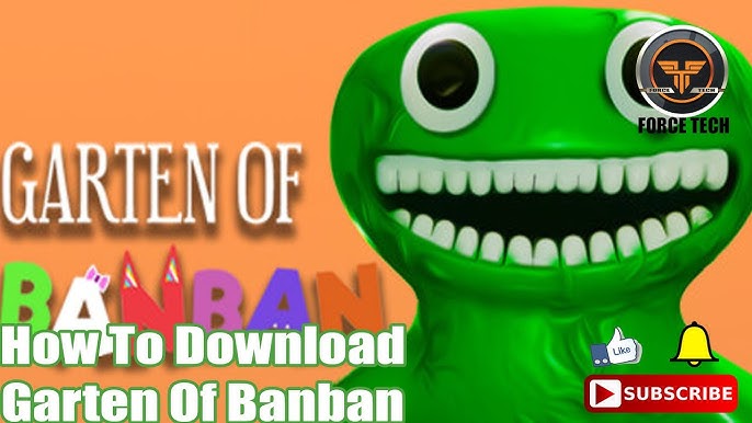 How to Download and Play Garten of BanBan - Step by Step Guide