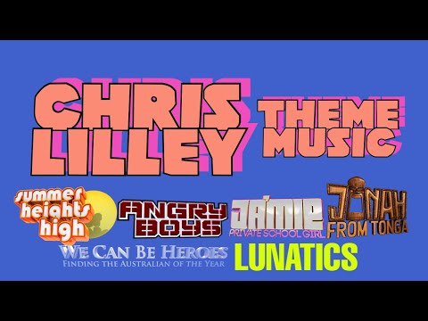 Chris Lilley Theme Music