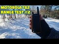 Motorola t82 extreme   range test 2 