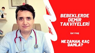 Bebeklerde Demir Damlaları Neden Başlanır / Ne Zaman Başlanır?