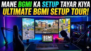 Mane BGMI Ka Setup Tayar Kiya! 😱 Ultimate Setup Tour (Direct and highly relatable)