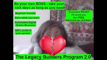 The Legacy Builders Program 2.0 - with very supportive Digital Growth Community - just like a Family