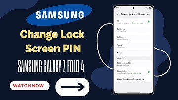 How To Change Lock Screen PIN on Samsung Galaxy Z Fold 4 – Easy Step by Step Guide