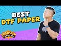 Unveiling the best finishing sheet for the 2nd press  dtf printing tips  tricks