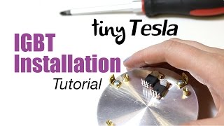 Tutorial: IGBT Installation (tinyTesla)