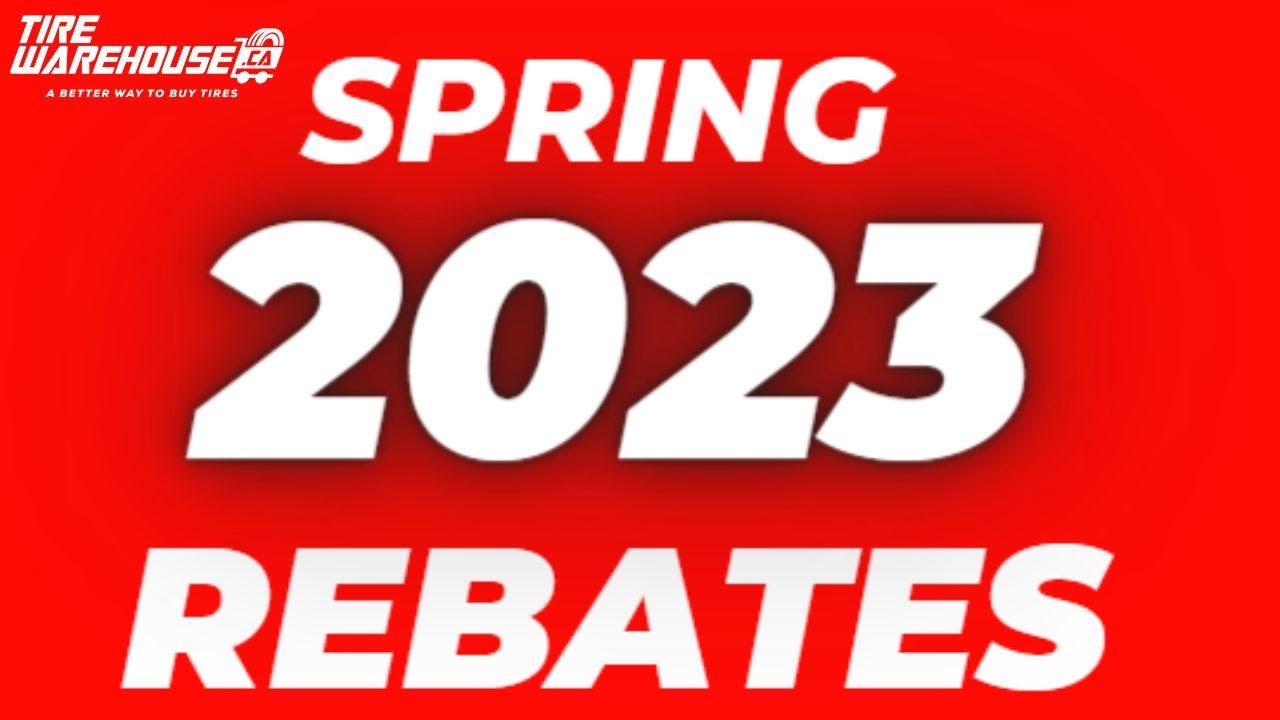 Tirewarehouse ca Spring 2023 Tire Rebates YouTube