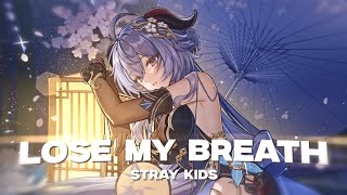 Nightcore  - Lose my breath (Stray Kids)