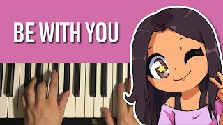 Video thumbnail of "Aphmau - Be With You (Piano Tutorial Lesson)"