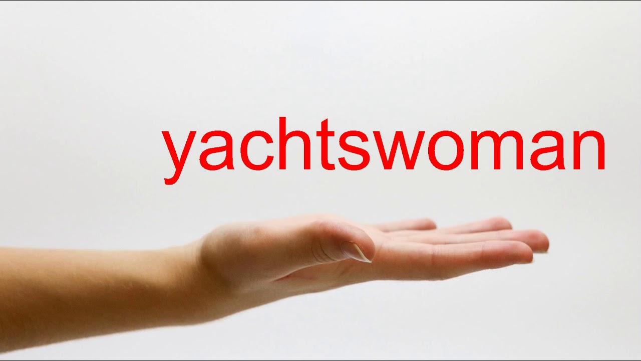 how to spell yachtswoman