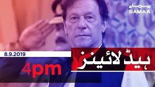 Samaa Headlines - 4PM - 8 September 2019