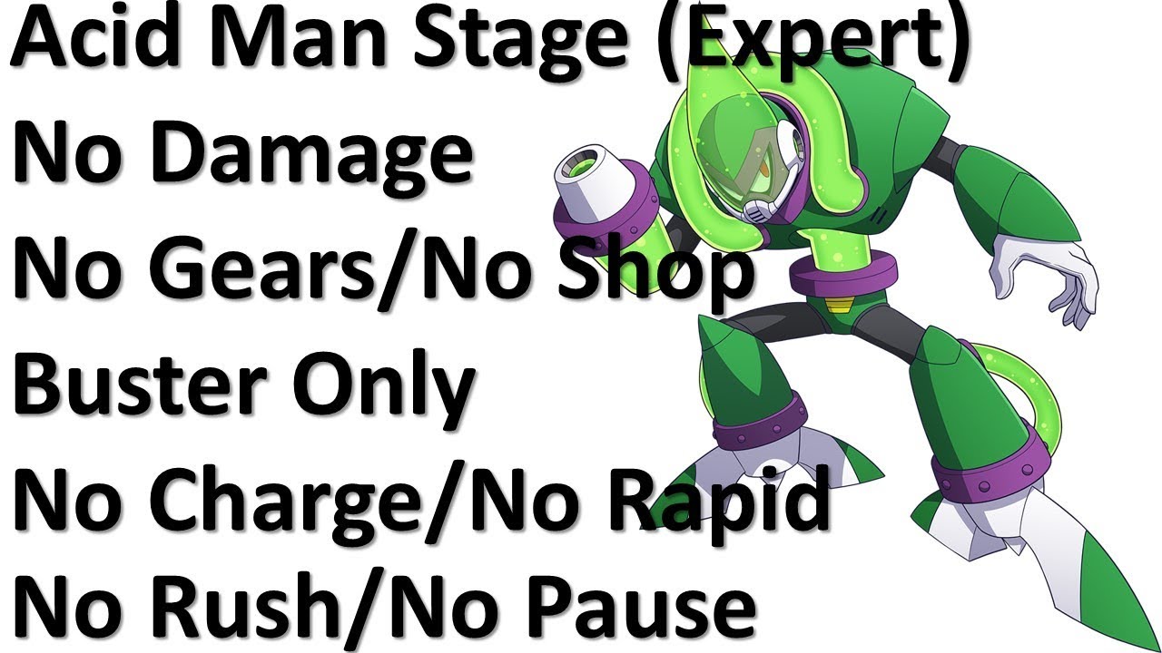 Acid Man (Expert Mode) - Perfect Run (No Damage, Buster Only) - Rockman 11 (Mega Man 11)