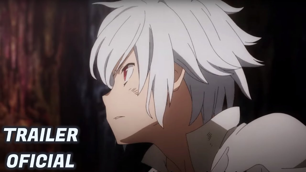 DanMachi - Dungeon ni Deai (4ª Temporada) Trailer Legendado