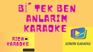 Bi' Tek Ben Anlarım-KÖFN&Zeynep Bastık KARAOKE Resimi