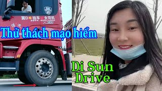 Thử Thách Mạo Hiểm. Khởi Hành Đầu Năm. Nữ Tài Xế Xe Đầu Kéo Xinh Đẹp Di Sun P4