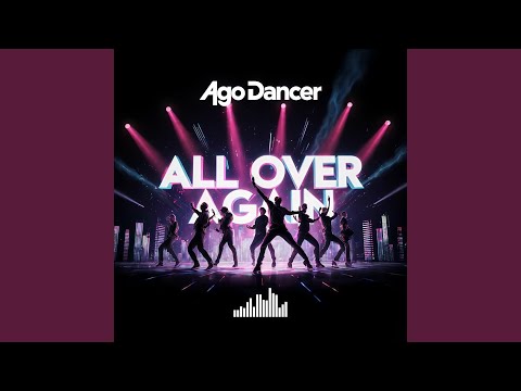Ago Dancer - I Never To You