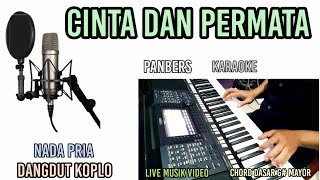 CINTA DAN PERMATA PANBERS KARAOKE DANGDUT KOPLO