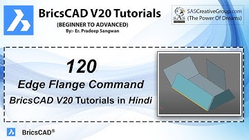 BricsCAD V20 Tutorial 120: How to use Edge Flange Command in BricsCAD V20 Mechanical | Sheet Metal