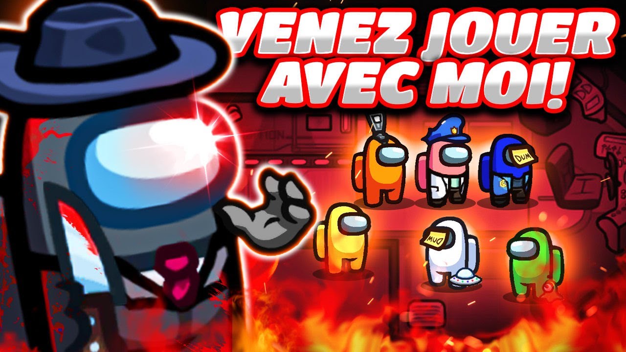 JOUONS ENSEMBLE À AMONG US !