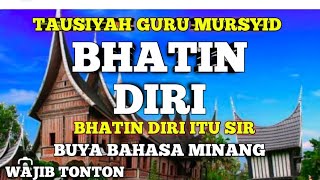 BHATIN DIRI. BUYA BAHASA MINANG